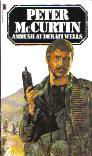 Ambush at Derati Wells by Peter McCurtin